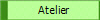 Atelier